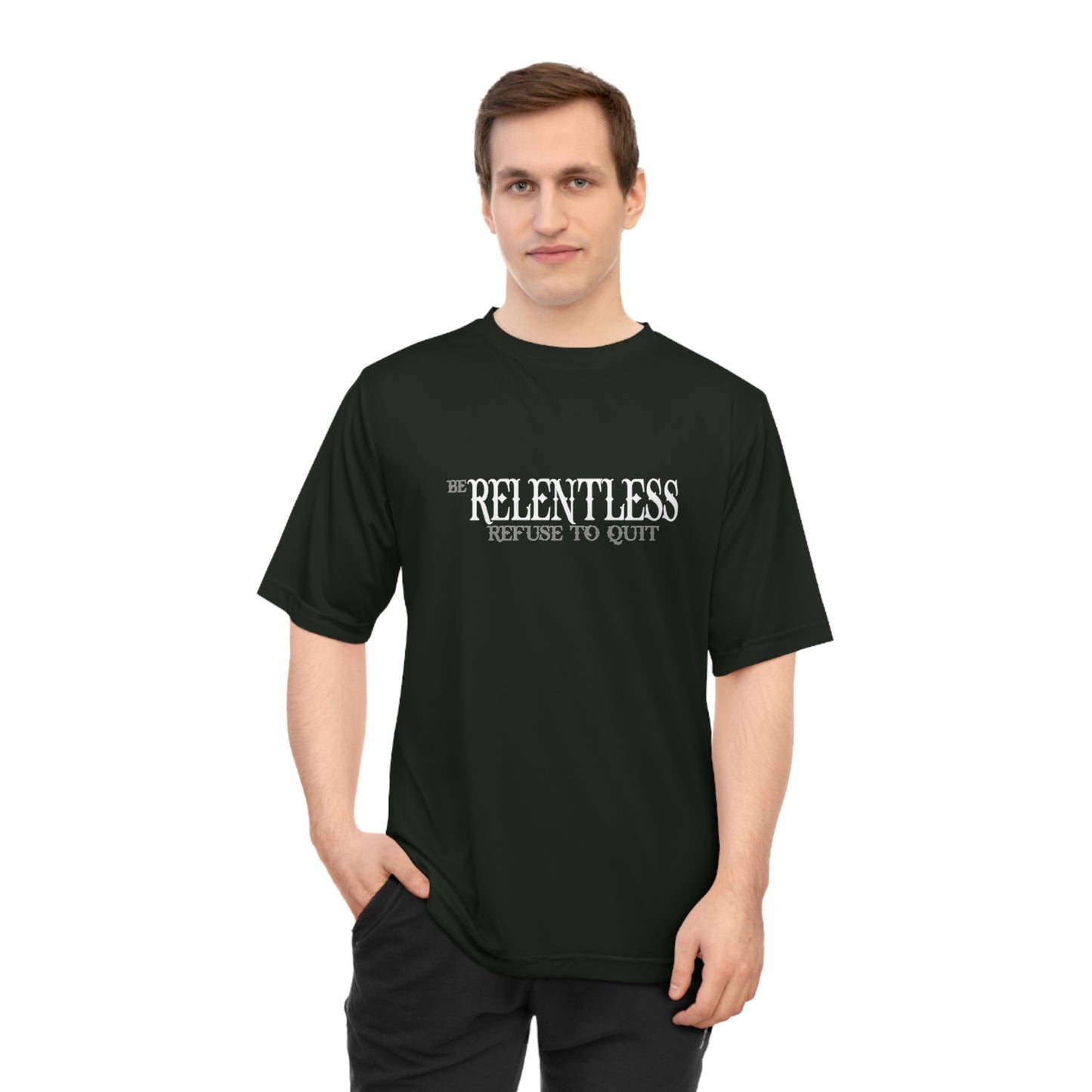 Be Relentless - Performance T