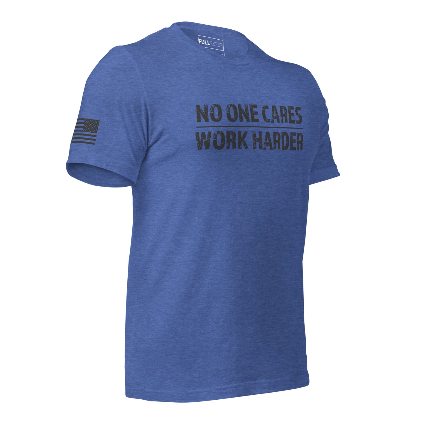 Work Harder - T-shirt